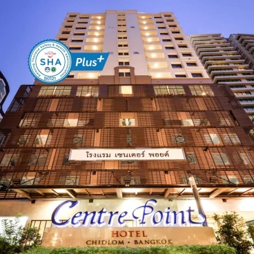 Centre Point Chidlom - SHA Extra Plus